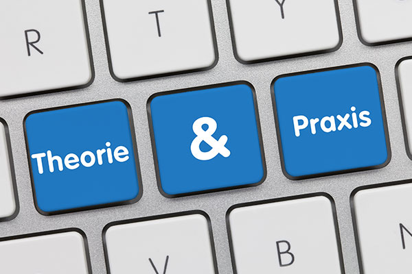 Stärkere Vereinbarung von Theorie und Praxis
